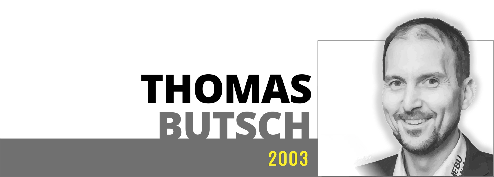 HEBUmedical – Thomas Butsch, Geschäftsführer seit 2003 Thomas Butsch, Geschäftsführer der HEBUmedical GmbH seit 2003 am Medizintechnikstandort Tuttlingen